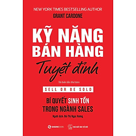Kỹ Năng Bán Hàng Tuyệt Đỉnh