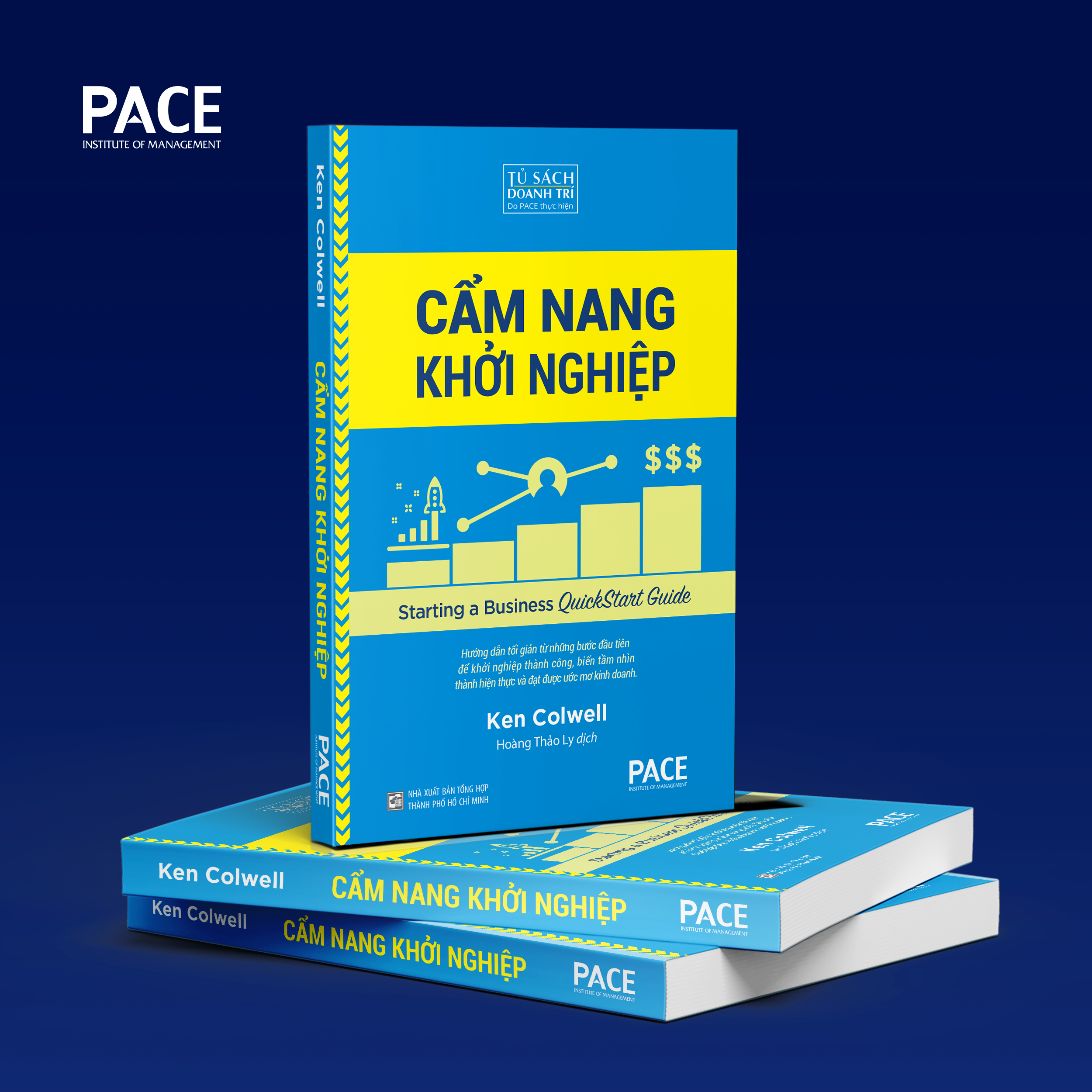Cẩm Nang Khởi Nghiệp (Starting a Business QuickStart Guide) - Ken Colwell - PACE Books