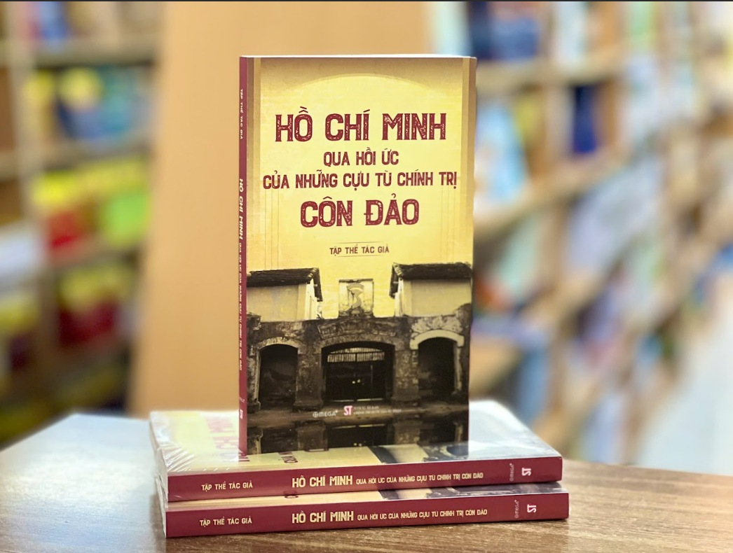Sách - Hồ Chí Minh qua hồi ức của những cựu tù chính trị Côn Đảo - Nhiều tác giả