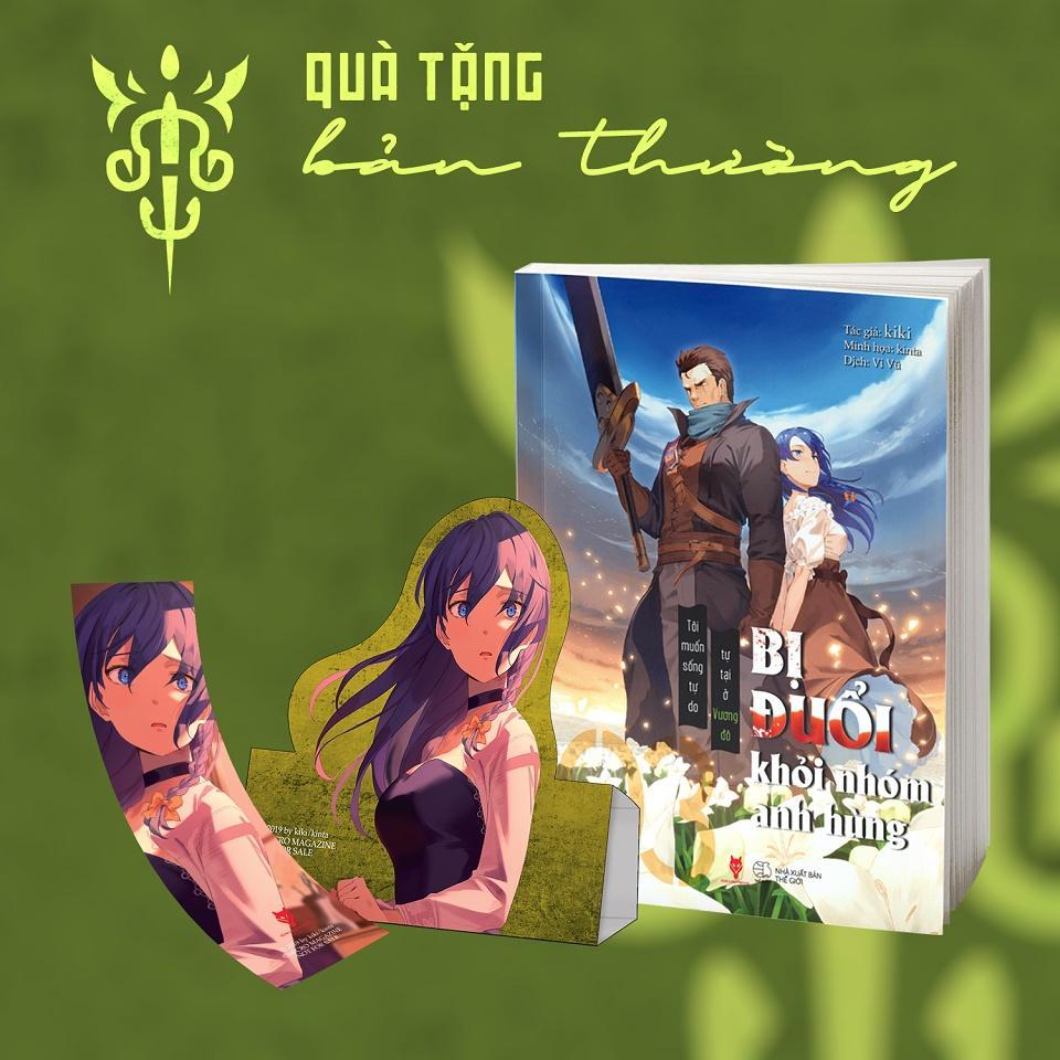 Sách Bị Đuổi Khỏi Nhóm Anh Hùng, Tôi Muốn Sống Tự Do Tự Tại Ở Vương Đô (Tập 3) - Bản Quyền