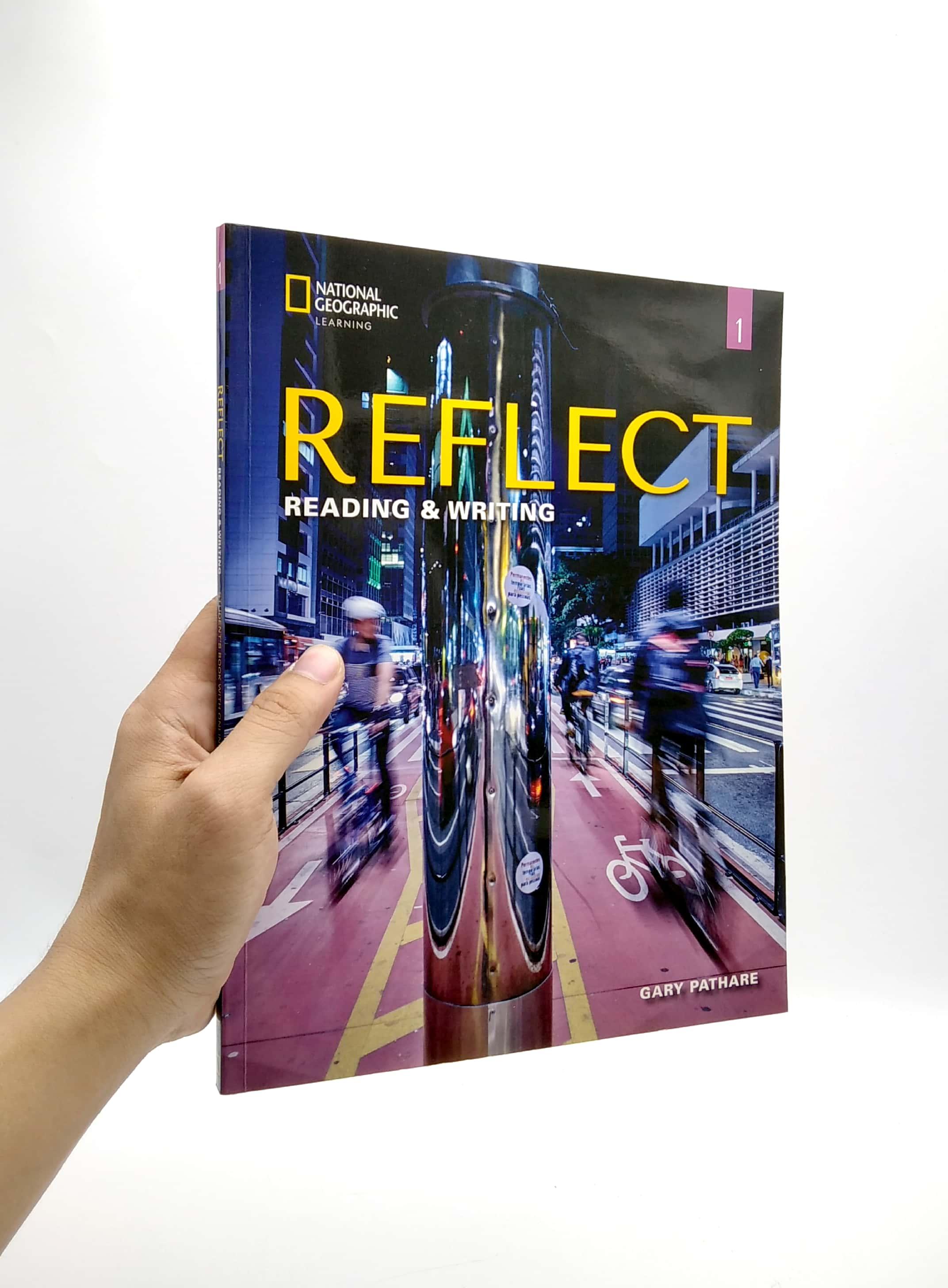 Reflect Reading & Writing 1: Student