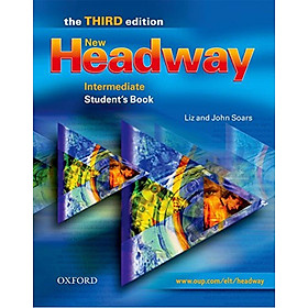 New Headway, Third Edition Intermediate: Student