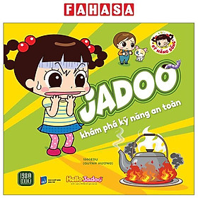 Sách - Jadoo Khám Phá Kỹ Năng An Toàn