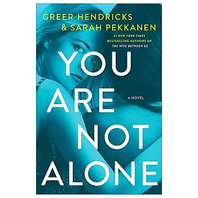 You Are Not Alone