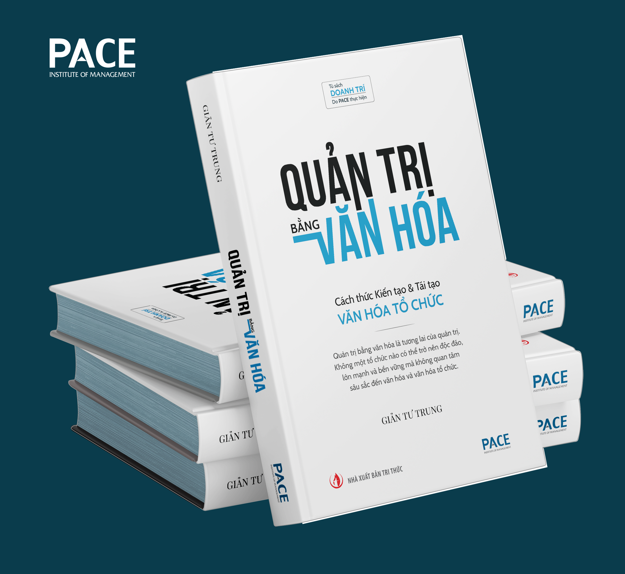 Sách - Quản trị bằng văn hóa - cách thức kiến tạo & tái tạo văn hóa tổ chức - Giản Tư Trung