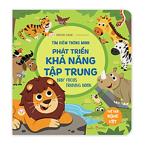 Sách cho bé - Thế Giới Động Vật - Tìm Kiếm Thông Minh Phát Triển Khả Năng Tập Trung - Dành cho trẻ từ 2-6 tuổi