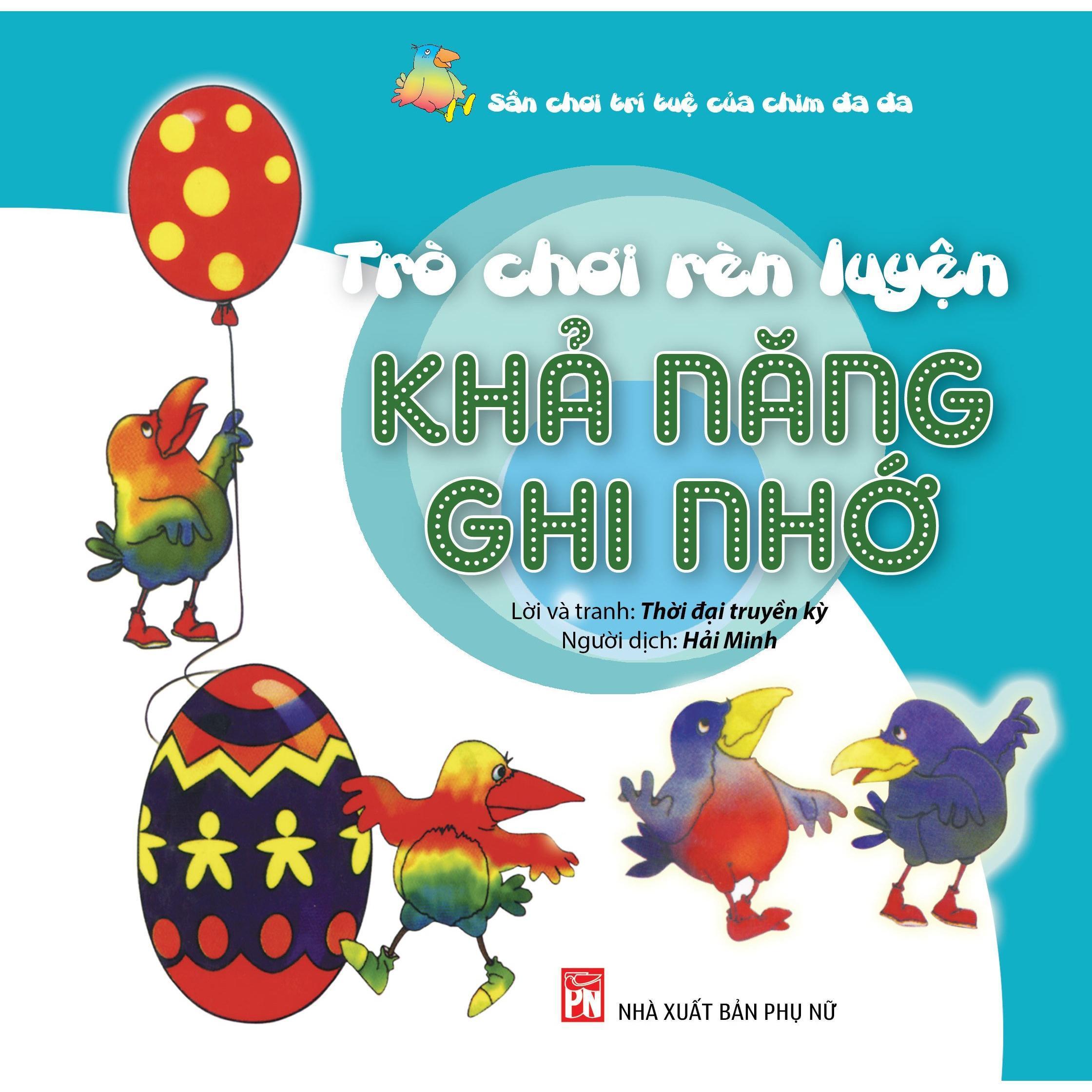 Sách - Sân Chơi Trí Tuệ Của Chim Đa Đa - Trò Chơi Rèn Luyện - Khả Năng Nhận Thức - NXB Phụ Nữ