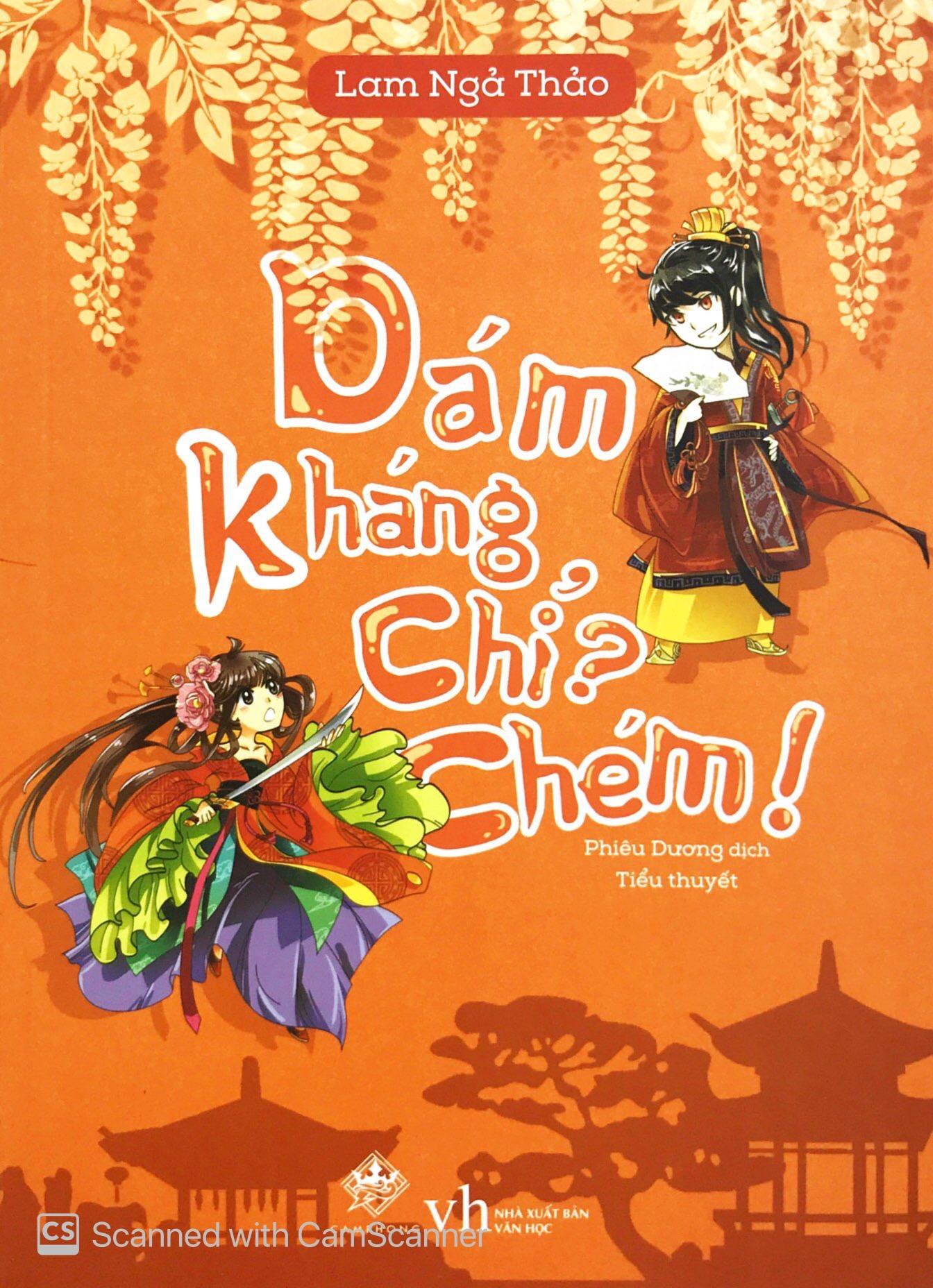 Dám Kháng Chỉ Chém (Tái Bản)