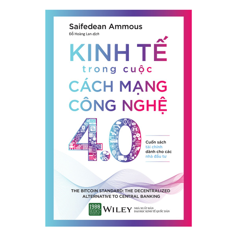 Combo Kinh Tế Trong Cuộc Cách Mạng 4.0 Và Kinh Doanh Trong Thời Đại 4.0
