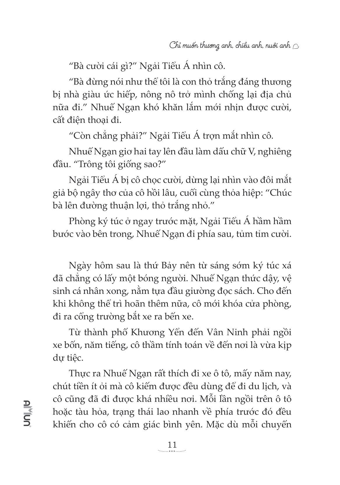 Chỉ Muốn Thương Anh, Chiều Anh, Nuôi Anh