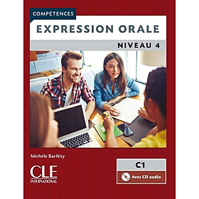 Sách tiếng Pháp - Expression Orale Niv4 C1