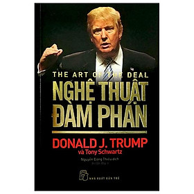D. Trump - Nghệ Thuật Đàm Phán (Tái bản 2020)
