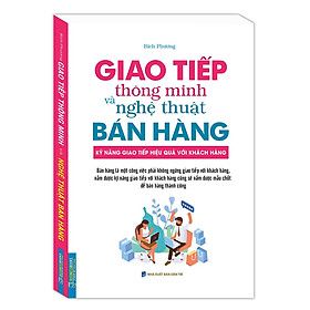 Sách - Businessbooks - Giao tiếp thông minh và nghệ thuật bán hàng (bìa mềm)