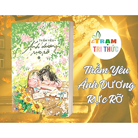 Sách - Thầm Yêu Ánh Dương Rực Rỡ - Mây Quýt