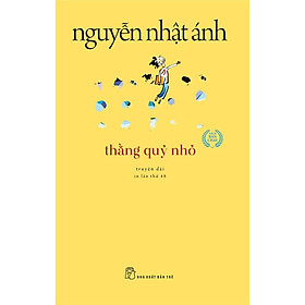 Sách - Thằng Quỷ Nhỏ - Nguyễn Nhật Ánh  - NXB Trẻ