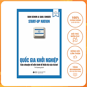 Quốc Gia Khởi Nghiệp ( Tái Bản 2019 )