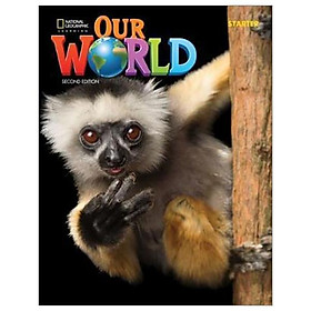 Our World Starter Student