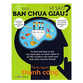 Vì Sao Bạn Chưa Giàu?