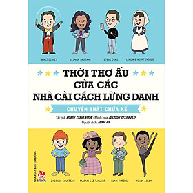 Kim Đồng - Thời thơ ấu của các nhà cải cách lừng danh - Chuyện thật chưa kể