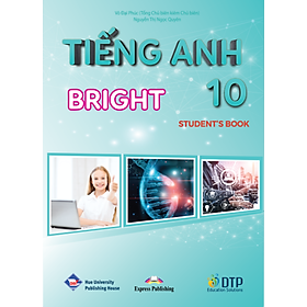 Tiếng Anh 10 Bright Student