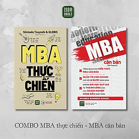 Combo MBA Căn Bản + MBA Thực Chiến