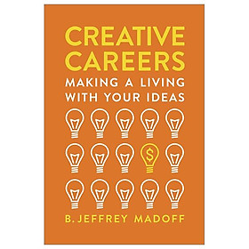 Creative Careers: Making A Living With Your Ideas