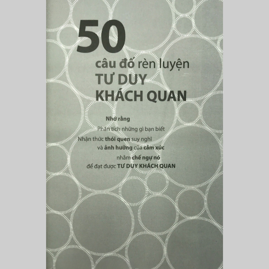 Tư Duy Đúng Cách - Tư Duy Khách Quan