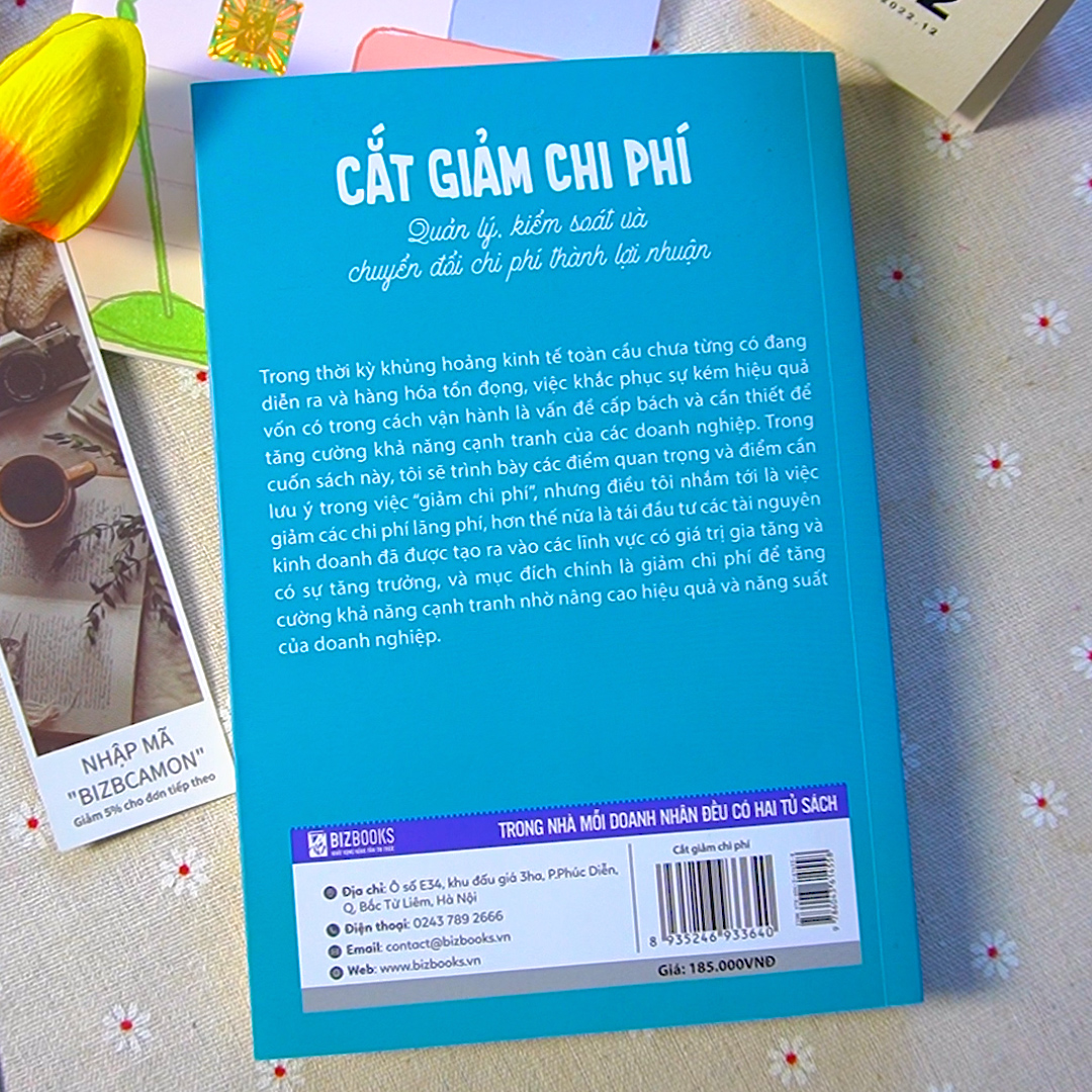 Cắt Giảm Chi Phí - Quản Lý Kiểm Soát Và Chuyển Đổi Phí Thành Lợi Nhuận