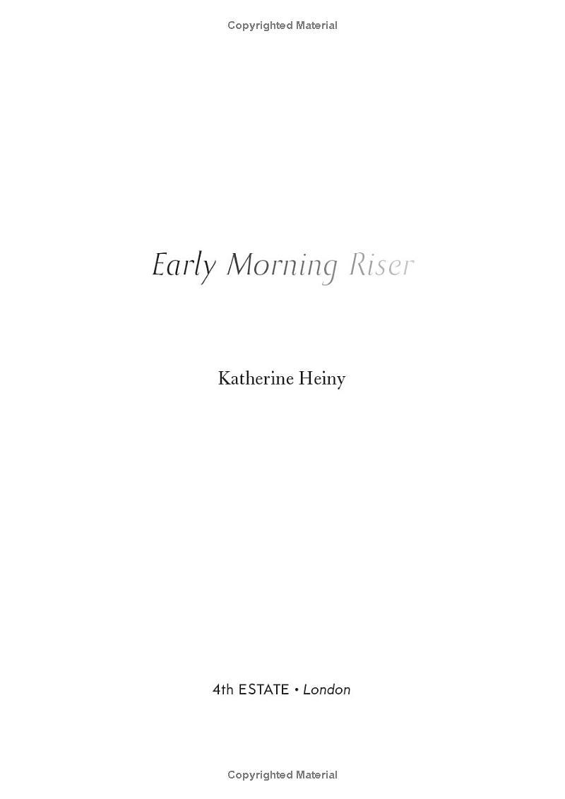Early Morning Riser