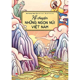 Sách - Kể chuyện những ngọn núi Việt Nam