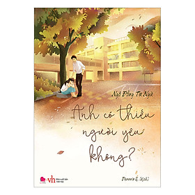 Sách: Anh Có Thiếu Người Yêu Không?