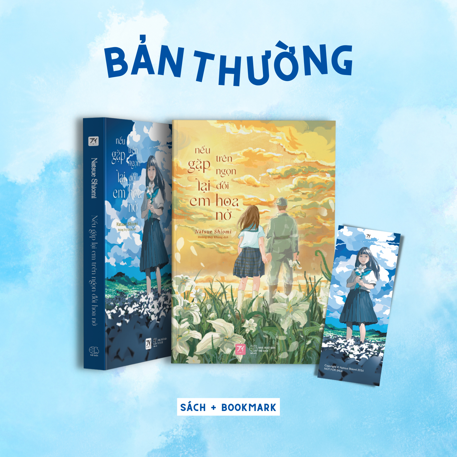 Nếu Gặp Lại Em Trên Ngọn Đồi Hoa Nở - Tặng Kèm Bookmark