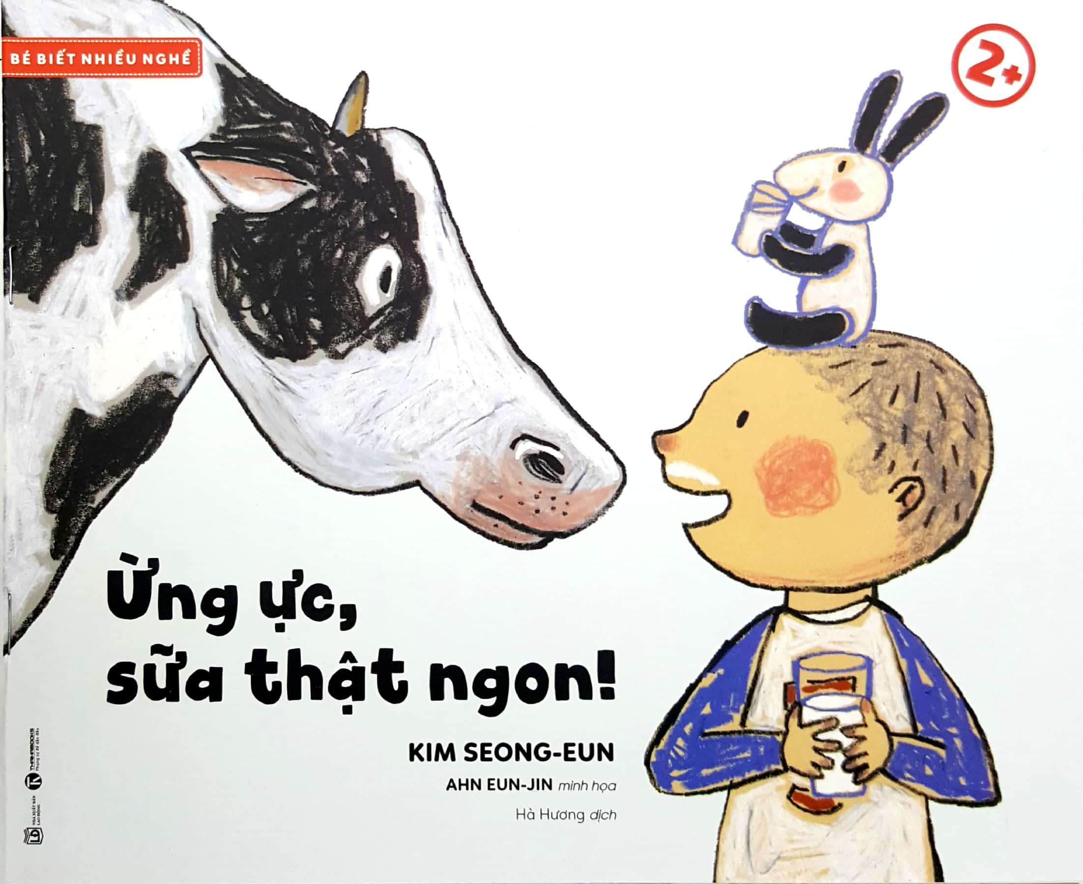 Bé Biết Nhiều Nghề - Ừng Ực, Sữa Thật Ngon! 2+