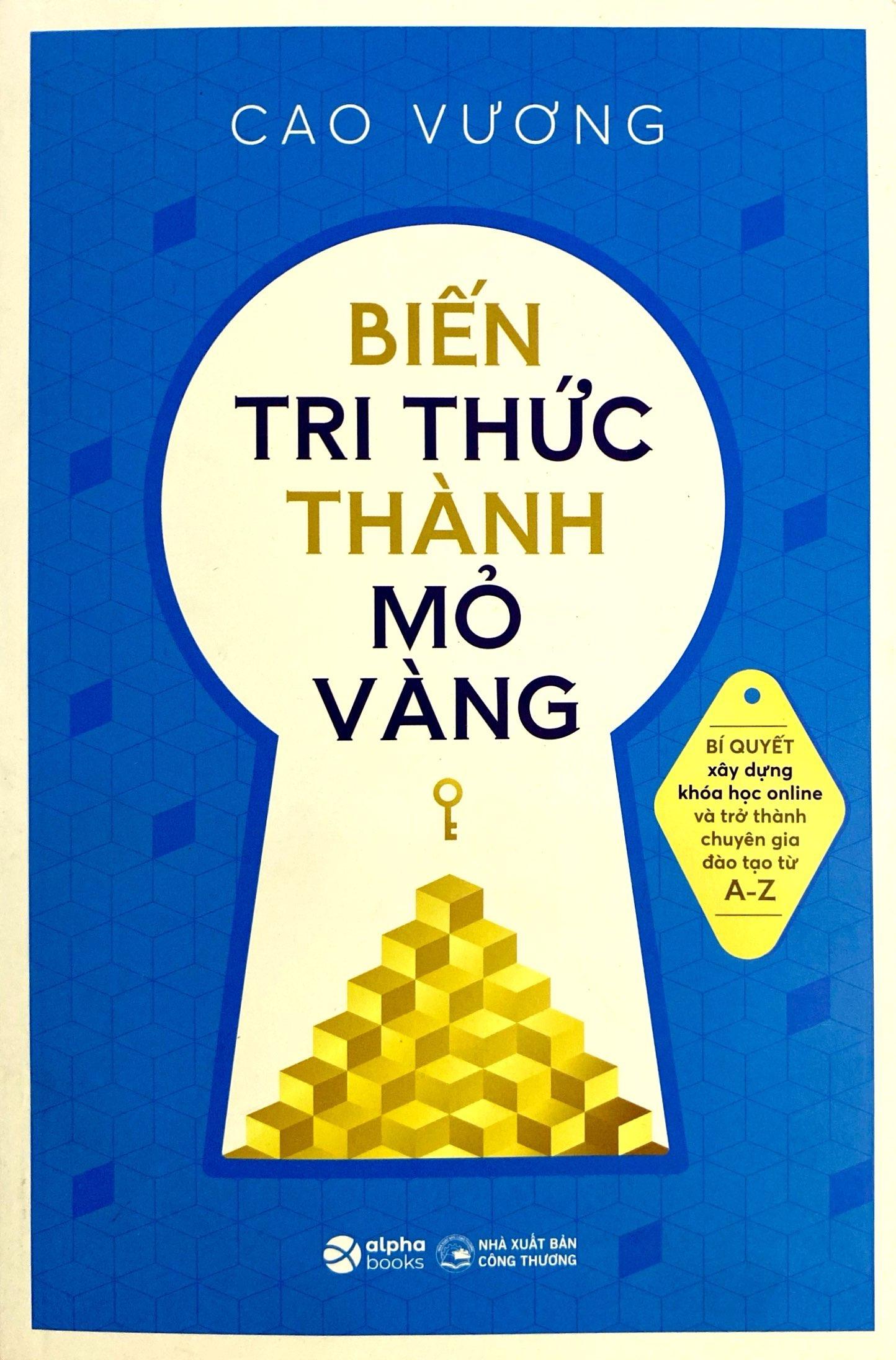 Biến Tri Thức Thành Mỏ Vàng