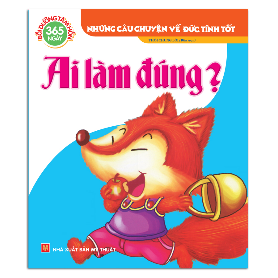 Những Câu Chuyện Về Đức Tính Tốt