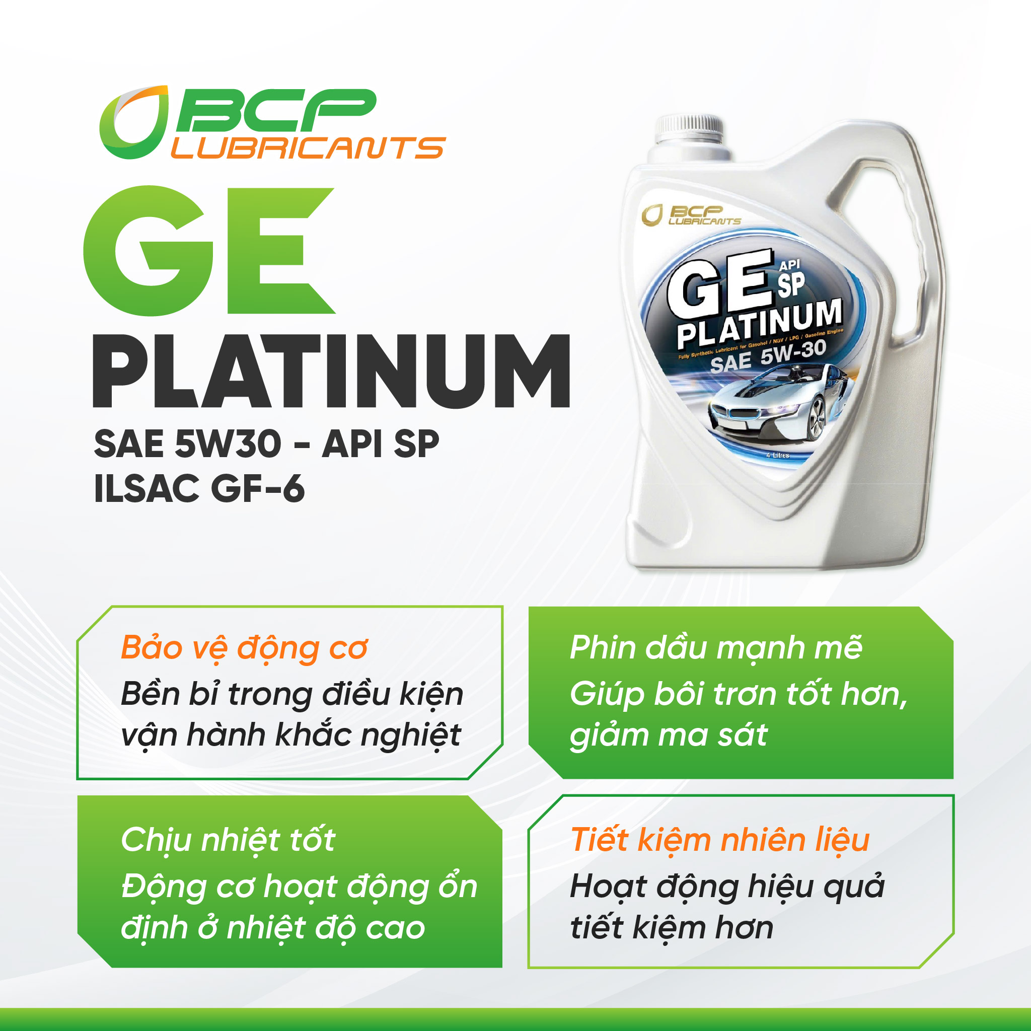 Dầu Nhớt Ô Tô Tổng Hợp Toàn Phần BCP GE Platitnum 5W30 API SP/ILSAC GF-6 - Can 4L - Nhập Khẩu Thái Lan