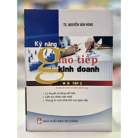 Kỹ năng giao tiếp kinh doanh (tập 2)