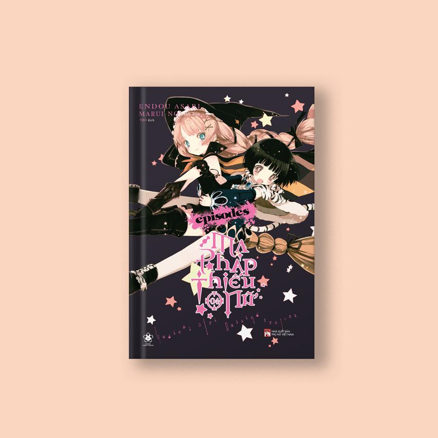 Ma Pháp Thiếu Nữ - Tập 4 - Tặng Kèm Bookmark + Postcard