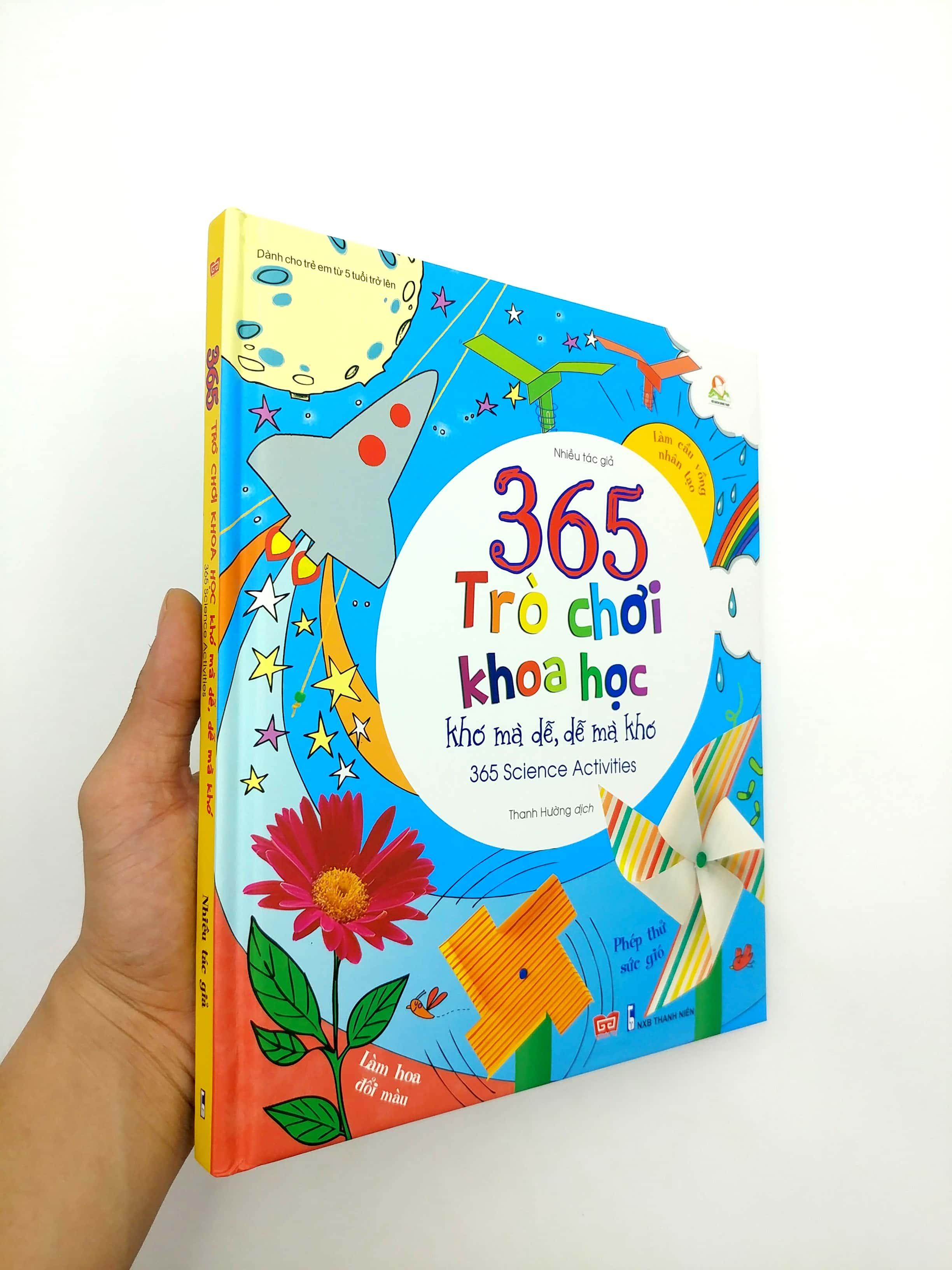 365 Trò Chơi Khoa Học Khó Mà Dễ Dễ Mà Khó (Tái Bản 2018)