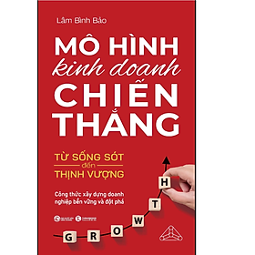 Sách Mô hình kinh doanh chiến thắng - Từ sống sót đến thịnh vượng