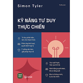 Sách - Kỹ Năng Tư Duy Thực Chiến