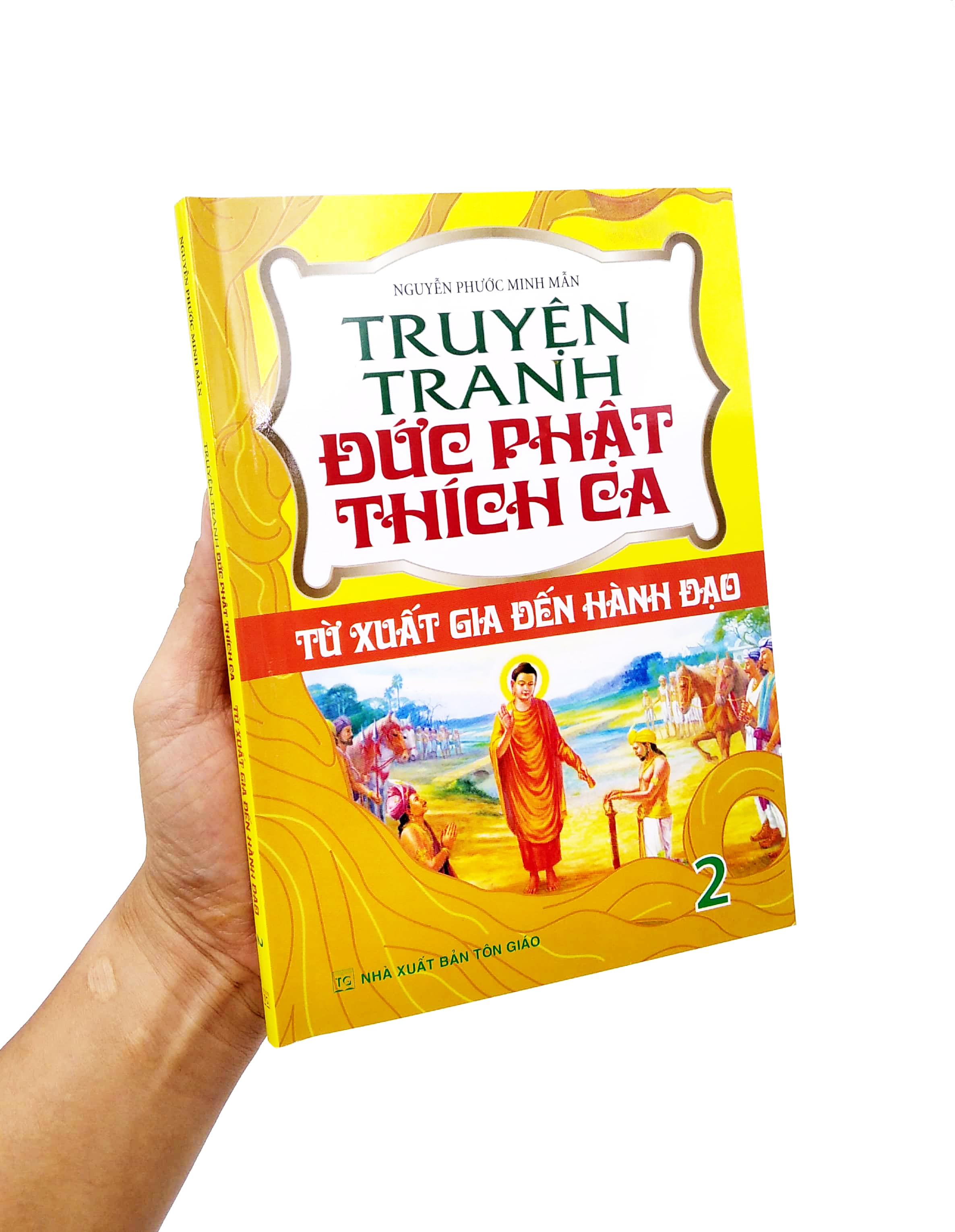 Truyện Tranh Đức Phạt Thích Ca - Từ Xuất Gia Đến Hành Đạo - Tập 2