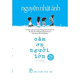 Cảm ơn người lớn - Bìa Cứng