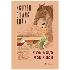 Cuốn sách: Con Ngựa Mãn Châu