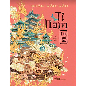 Ti Nam - Nữ Hải - Bản Quyền