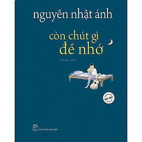 Còn Chút Gì Để Nhớ (Phiên bản màu đặc biệt)
