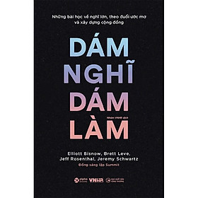 Dám Nghĩ Dám Làm