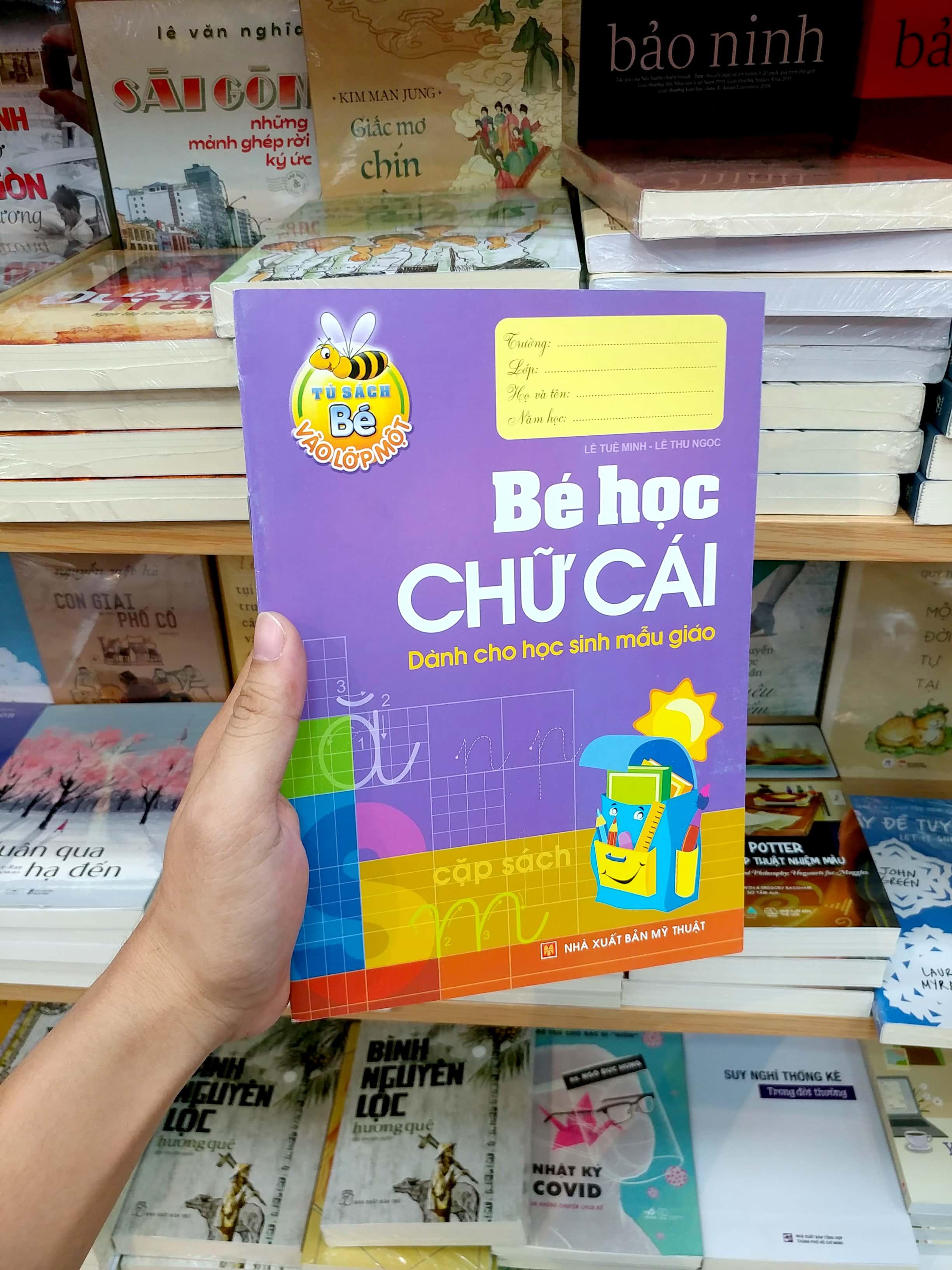 Bé Học Chữ Cái - Dành Cho Học Sinh Mẫu Giáo (Tái Bản)