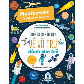 Montessori: Thế Giới Của Các Thành Tựu