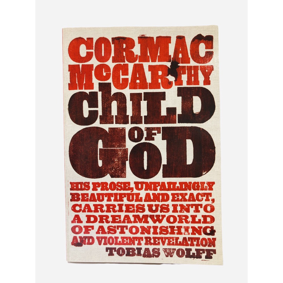 Sách - Child of God by Cormac McCarthy - Fiction /Horror /Southern Gothic in English